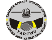 Tanzania Revenue Workers Union (TAREWU)